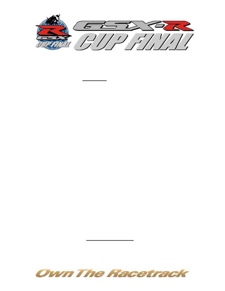 Suzuki - 2004 Worldwide GSX R Cup Program Details