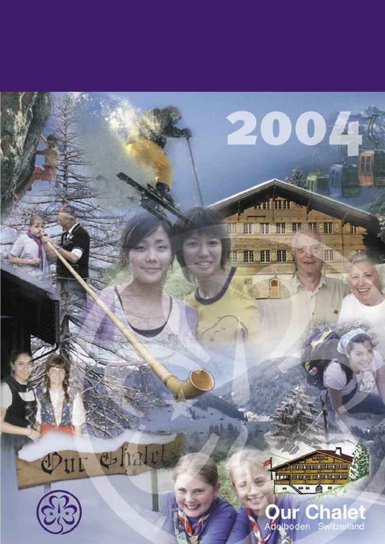 Our Chalet Adelboden - Chalet Matters 2004